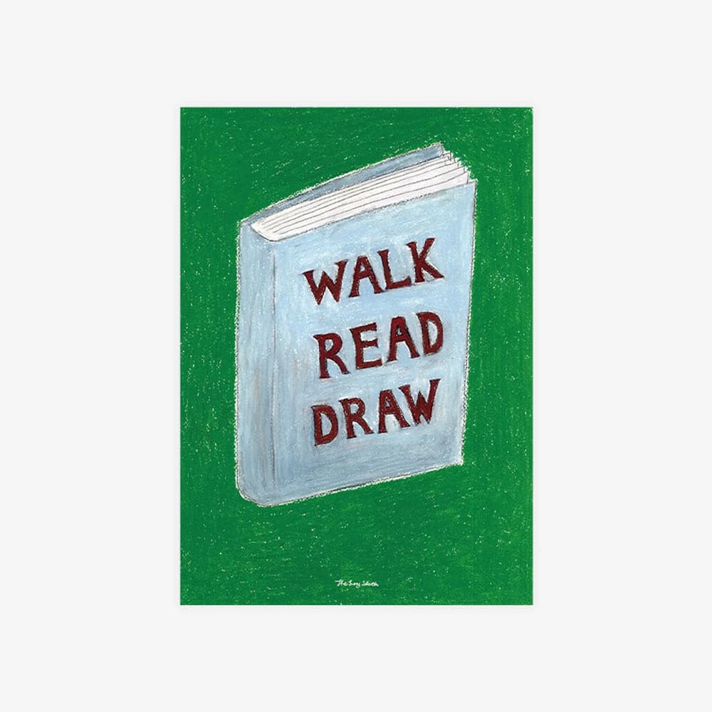 WALK, READ, DRAW POSTER - 2 sizes